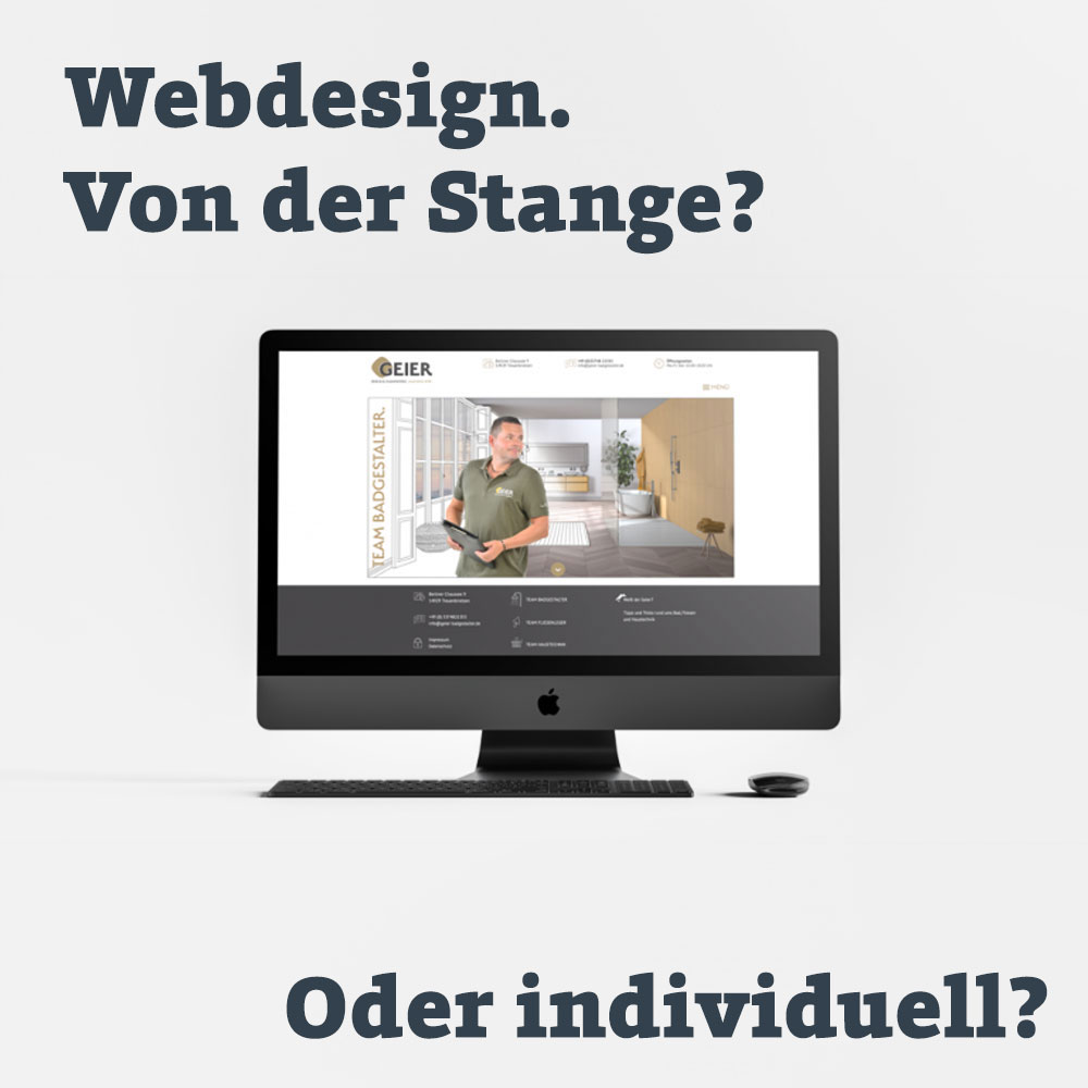 Webdesign von der Stange oder individuell?